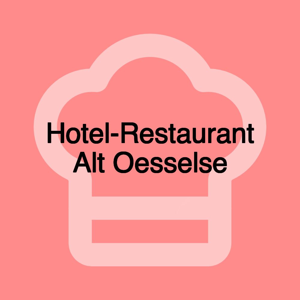 Hotel-Restaurant Alt Oesselse