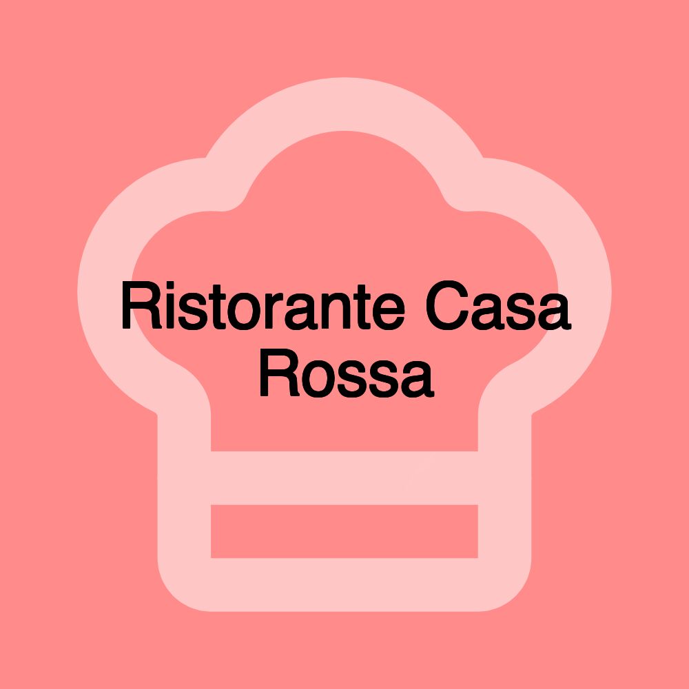 Ristorante Casa Rossa