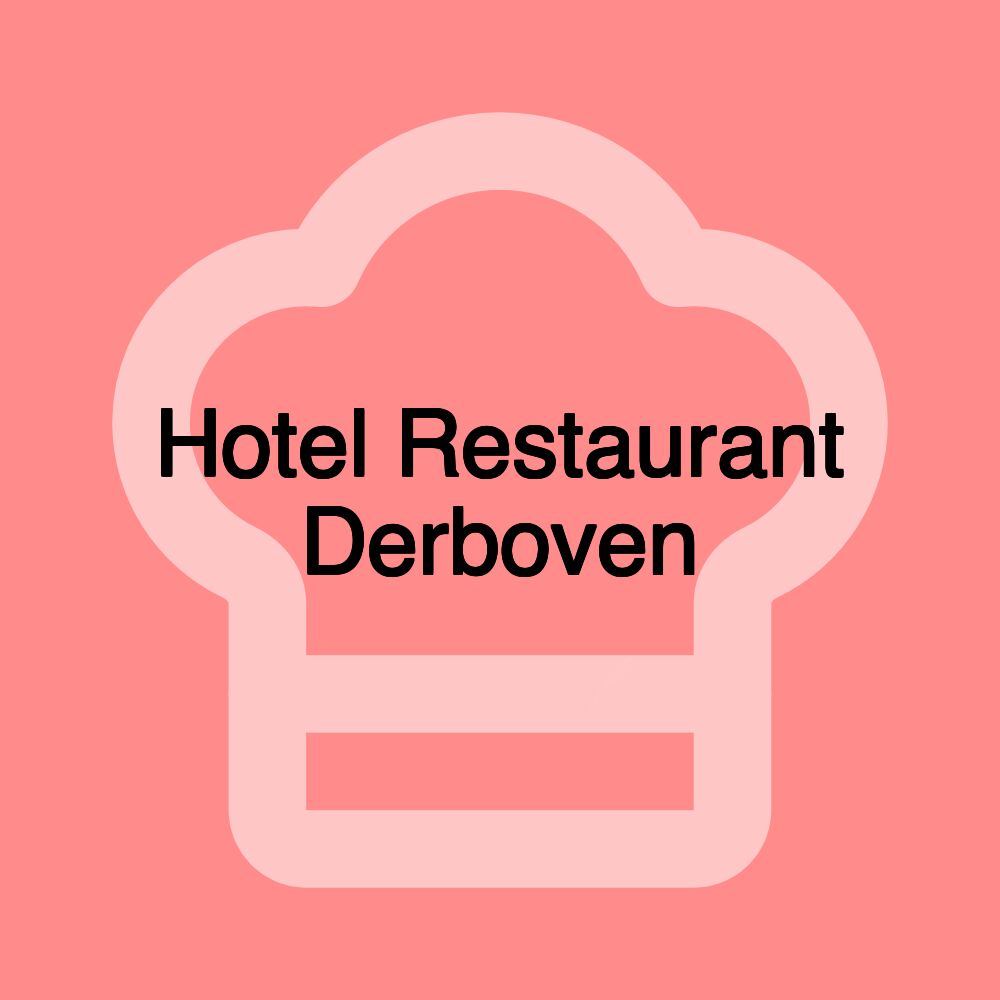 Hotel Restaurant Derboven