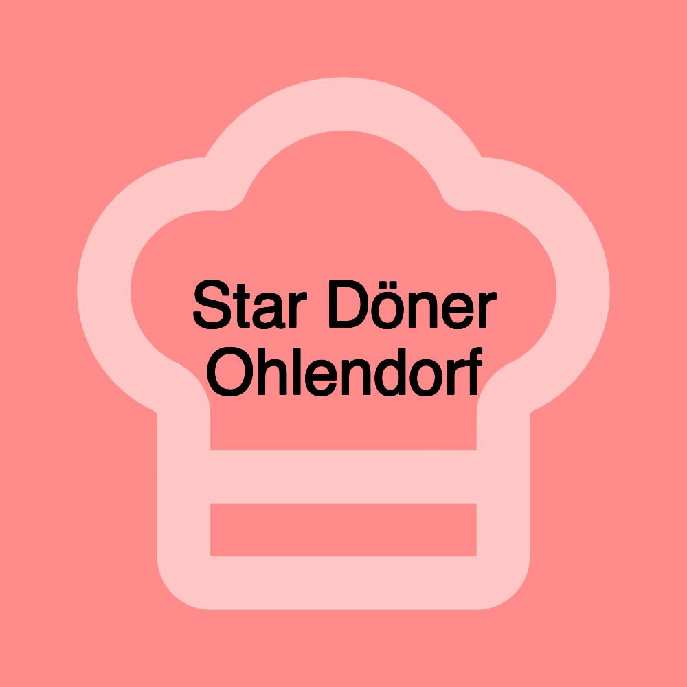 Star Döner Ohlendorf