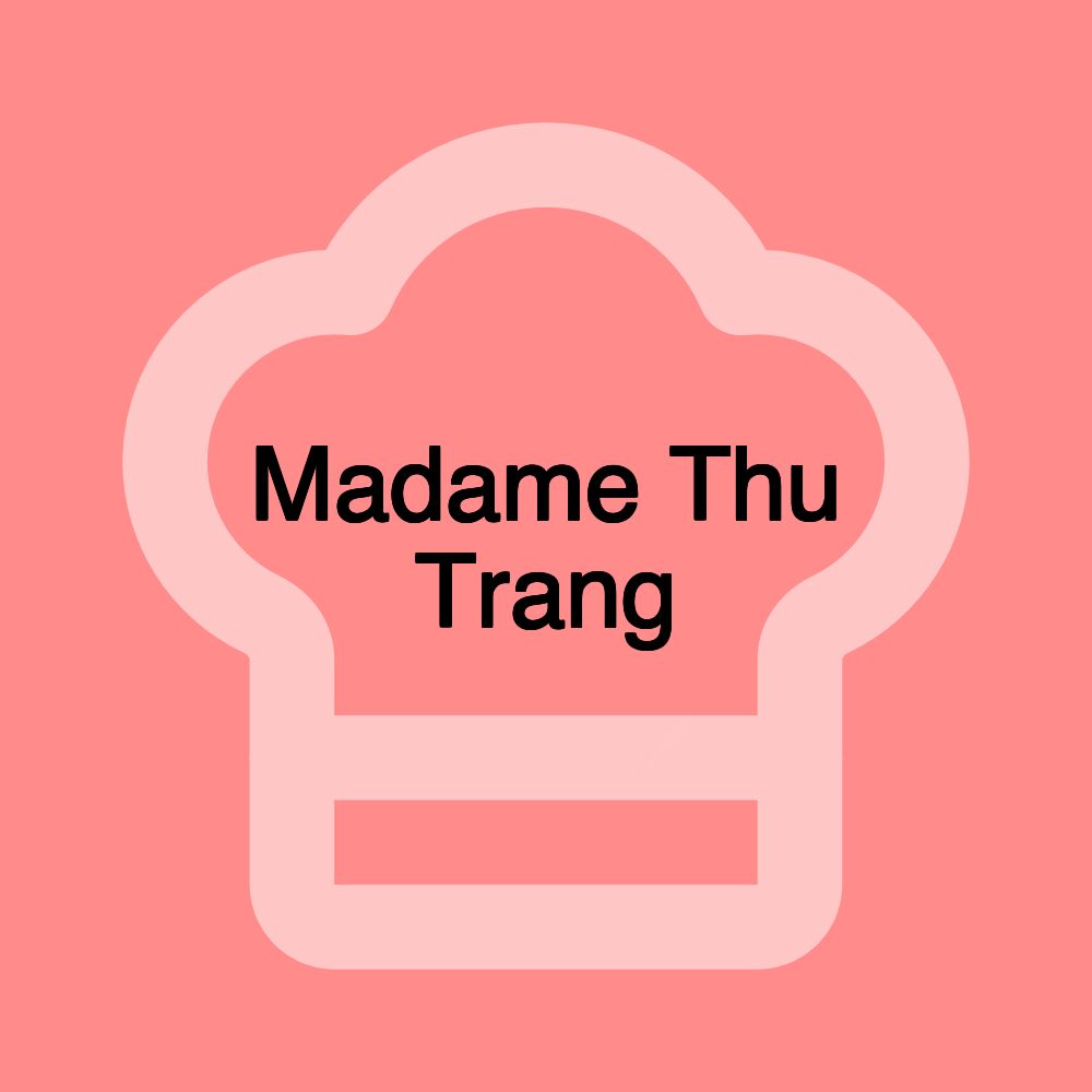 Madame Thu Trang