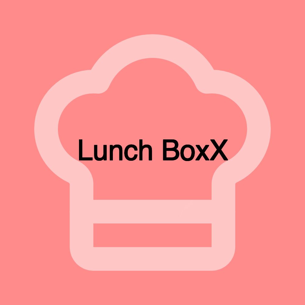 Lunch BoxX