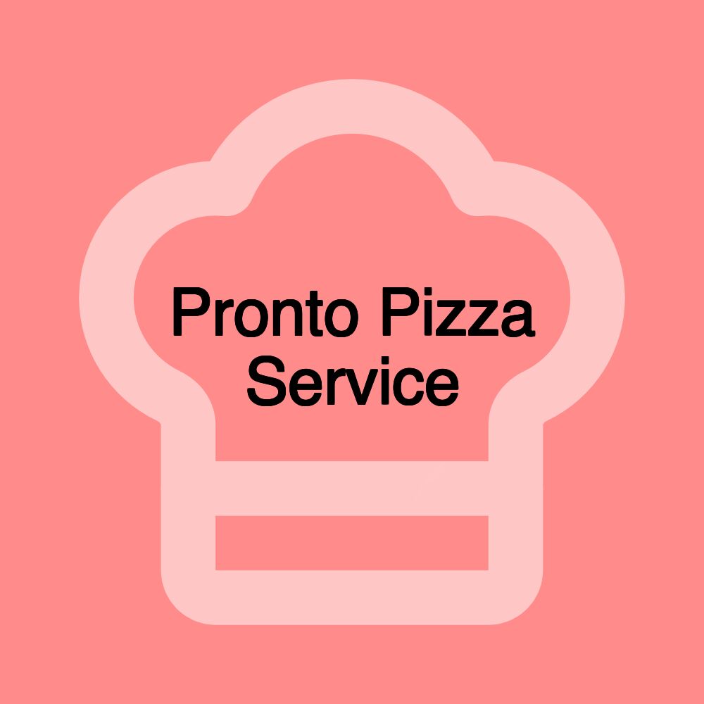 Pronto Pizza Service