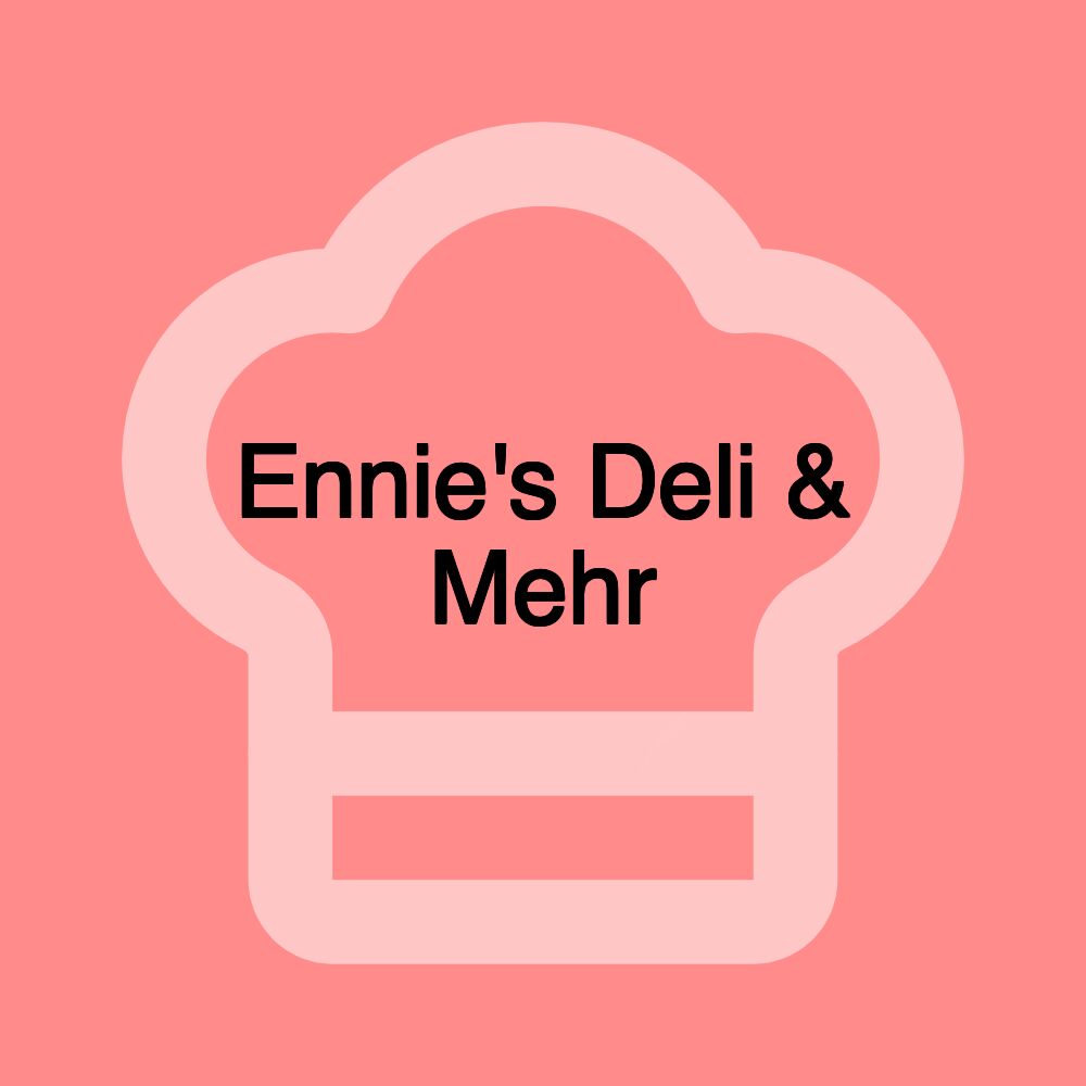 Ennie's Deli & Mehr