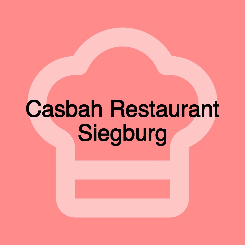 Casbah Restaurant Siegburg