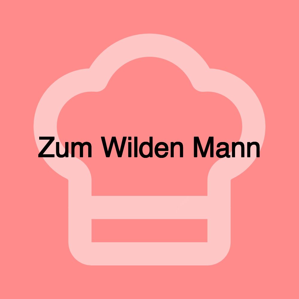 Zum Wilden Mann