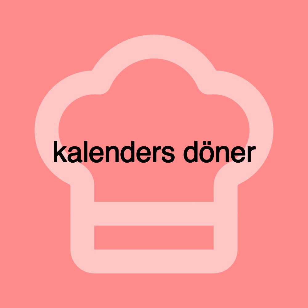 kalenders döner