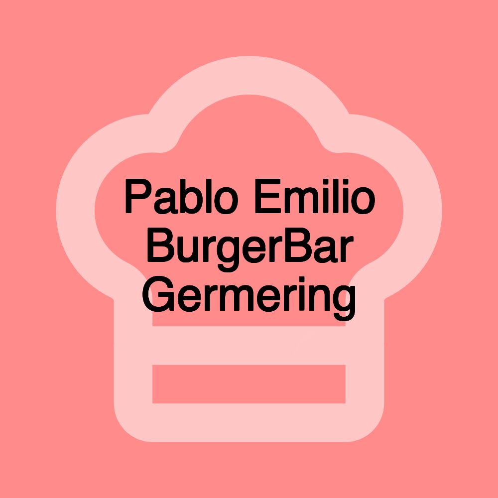 Pablo Emilio BurgerBar Germering