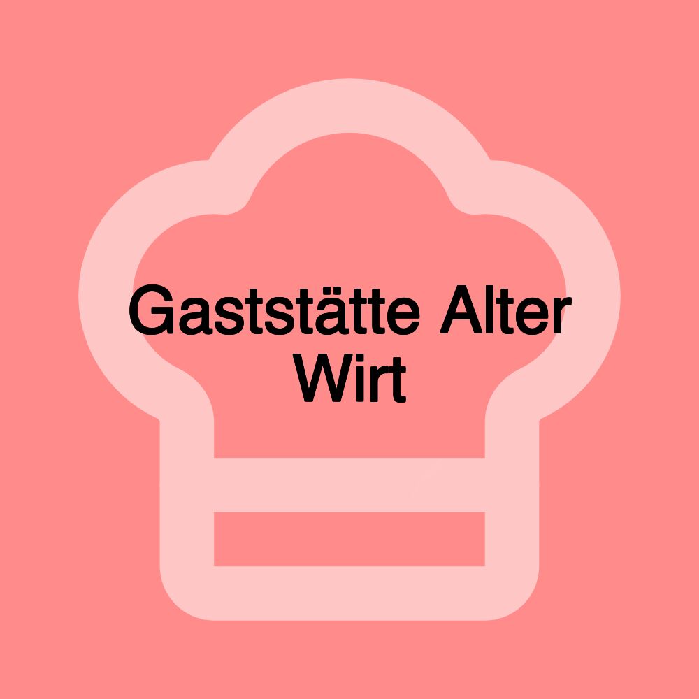 Gaststätte Alter Wirt