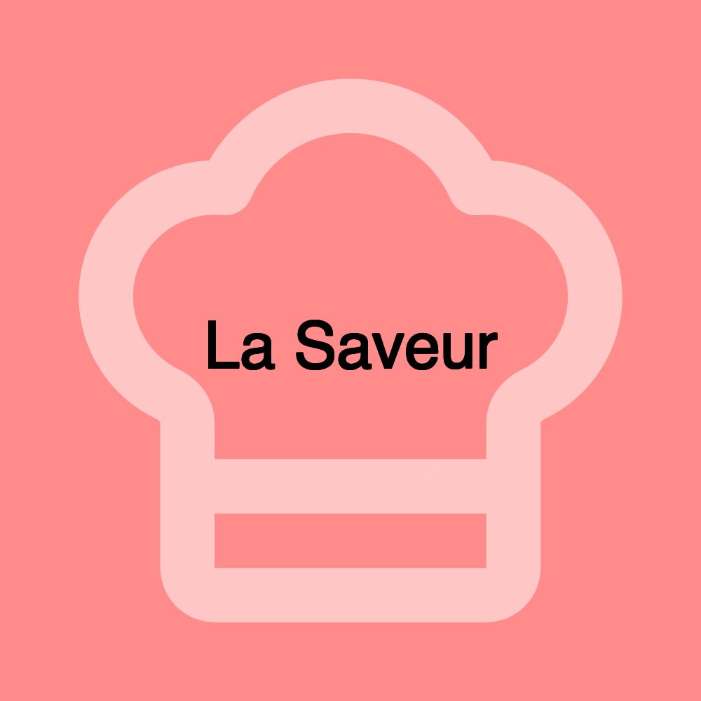 La Saveur