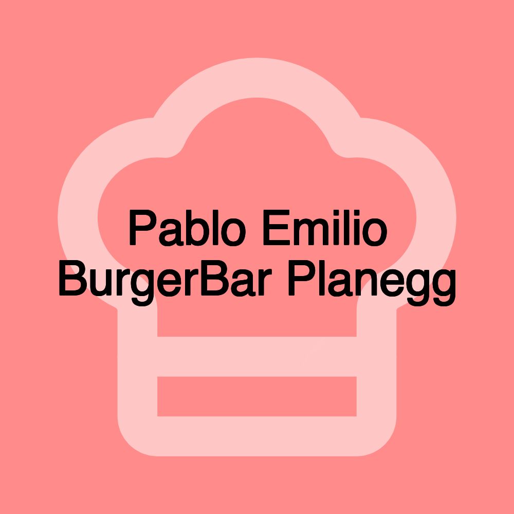 Pablo Emilio BurgerBar Planegg