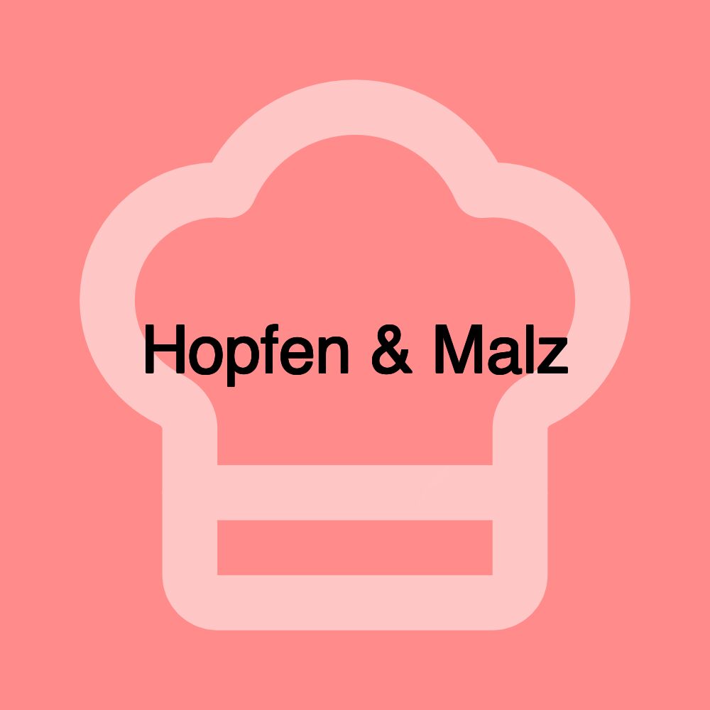 Hopfen & Malz