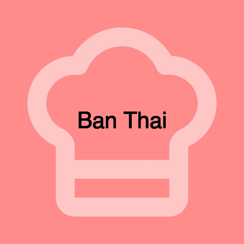 Ban Thai