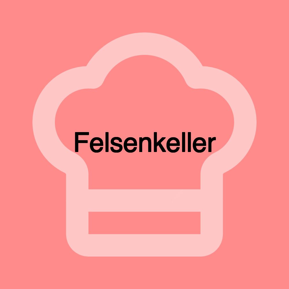 Felsenkeller