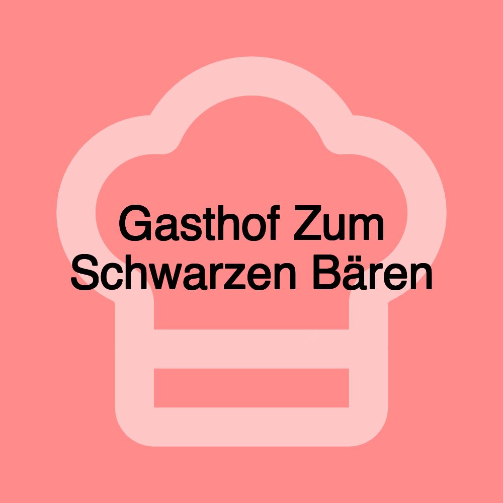 Gasthof Zum Schwarzen Bären