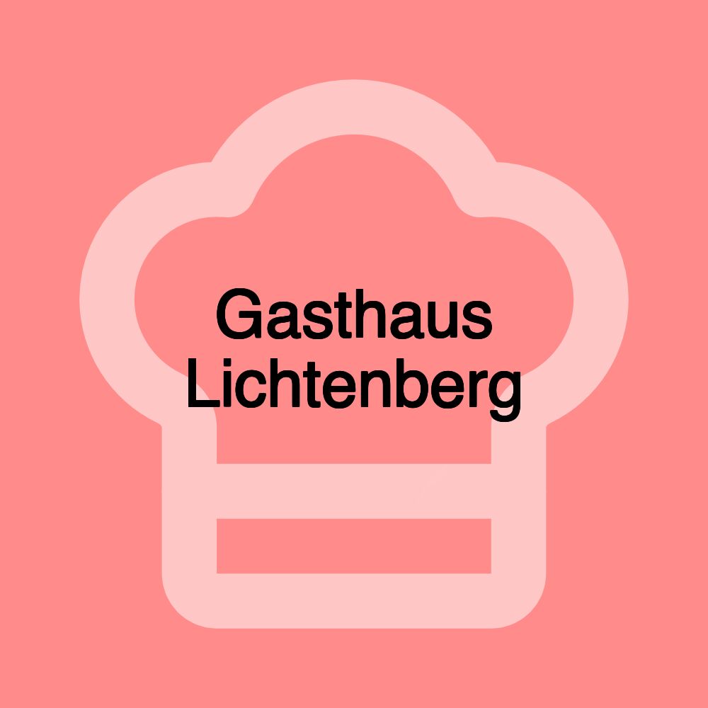 Gasthaus Lichtenberg