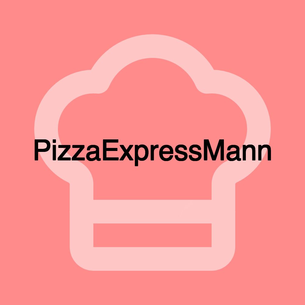 PizzaExpressMann