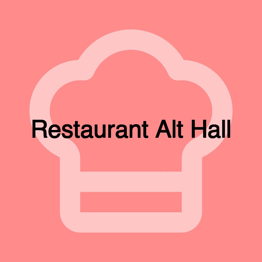 Restaurant Alt Hall