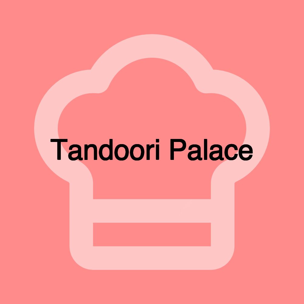 Tandoori Palace