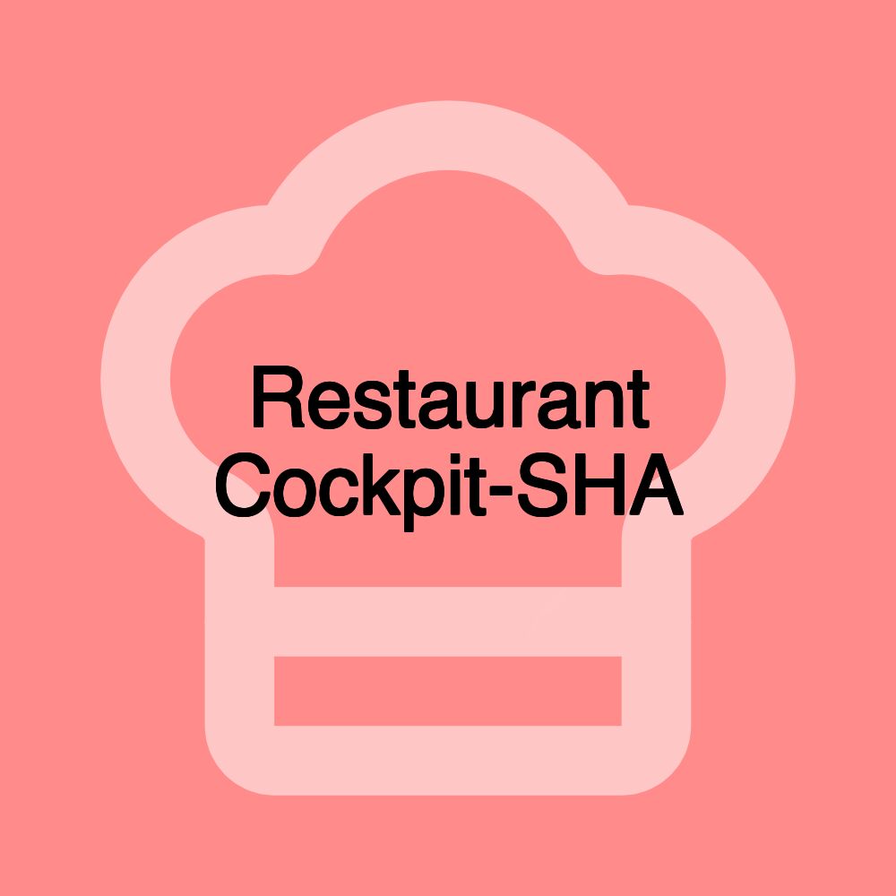 Restaurant Cockpit-SHA