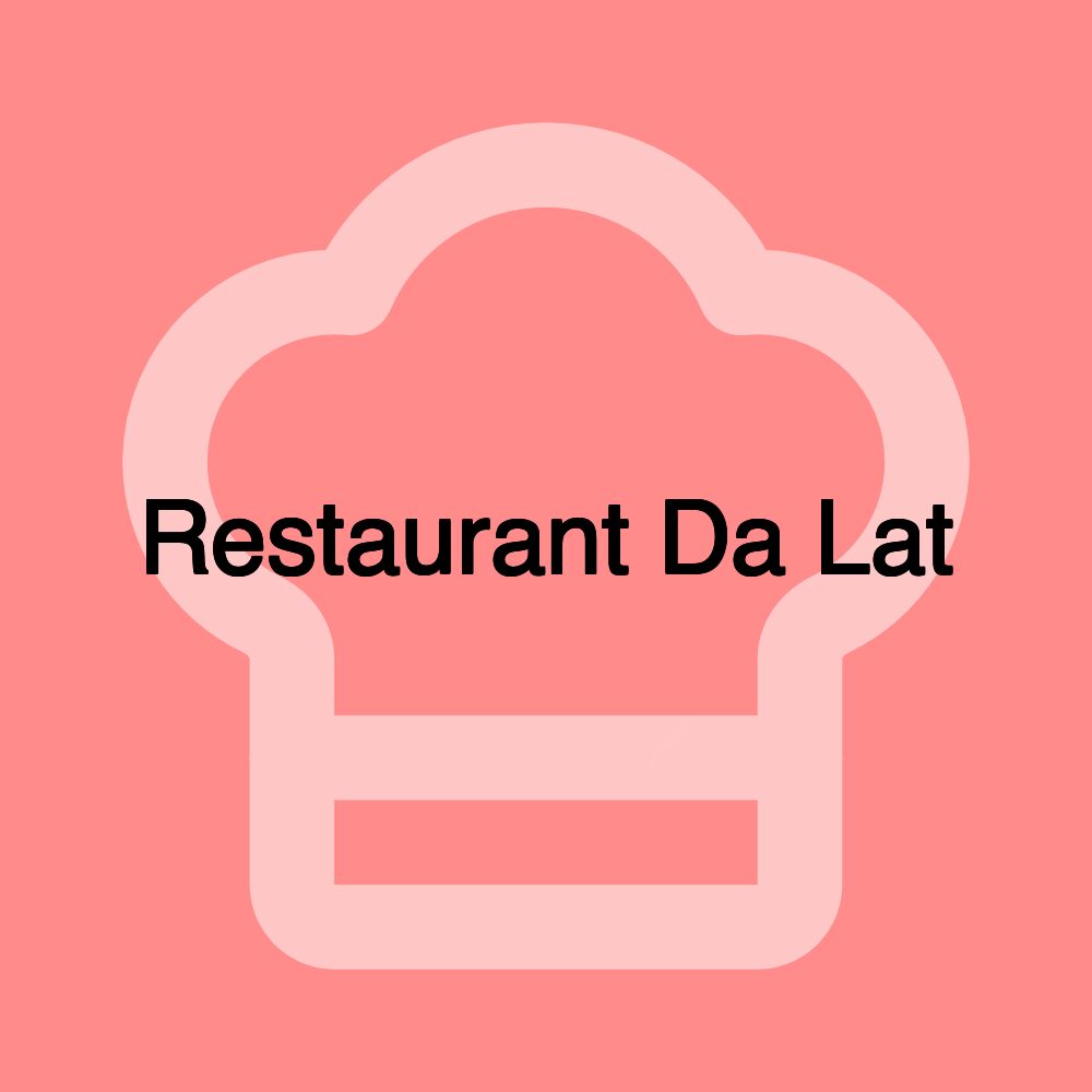 Restaurant Da Lat