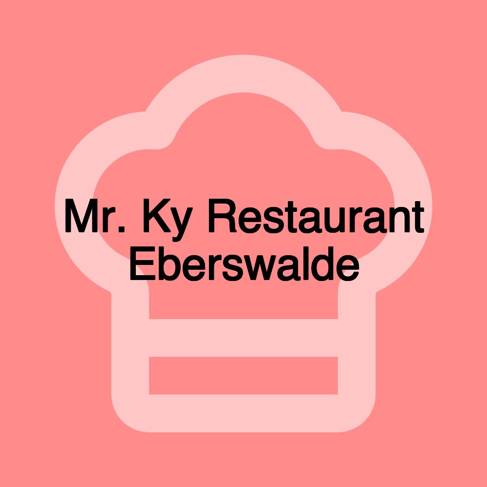 Mr. Ky Restaurant Eberswalde