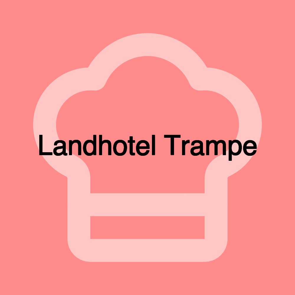 Landhotel Trampe