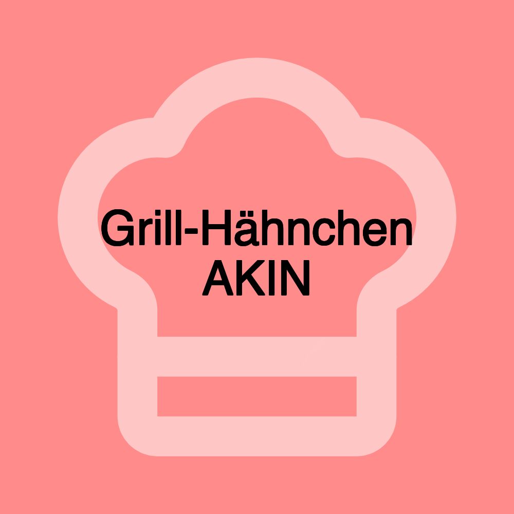 Grill-Hähnchen AKIN