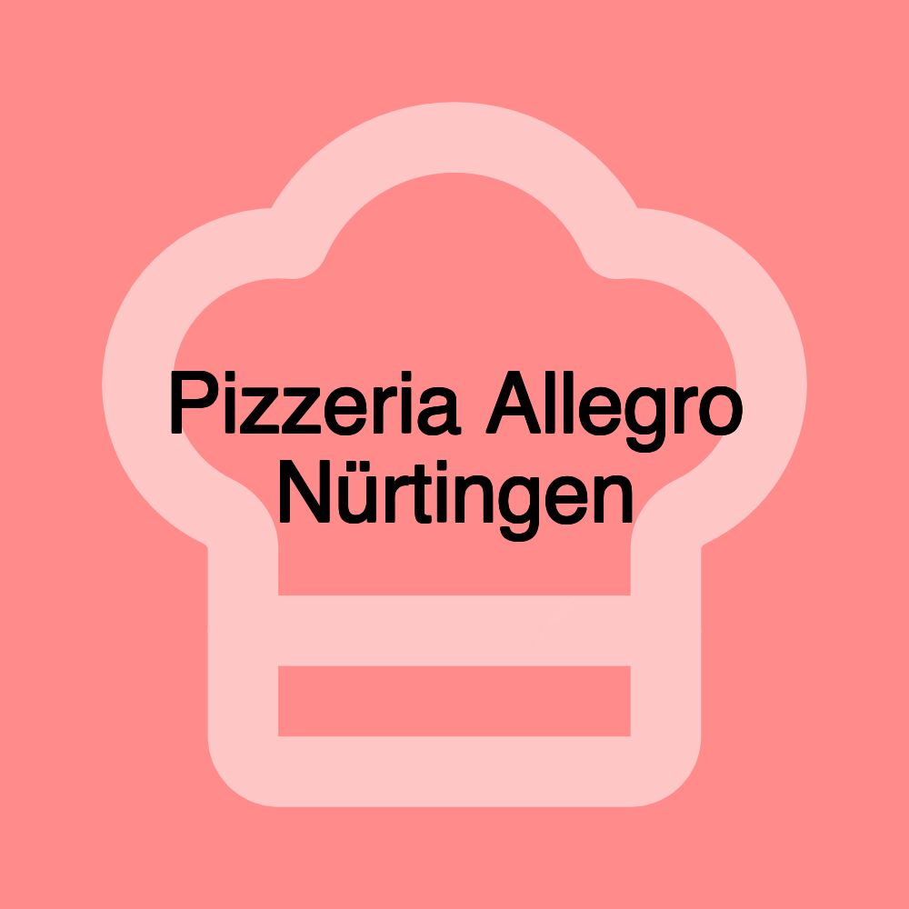 Pizzeria Allegro Nürtingen