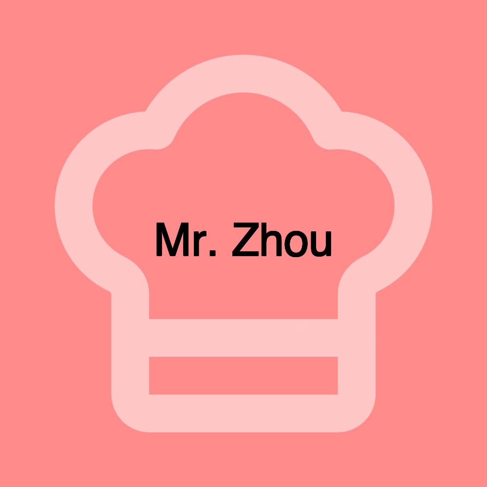 Mr. Zhou