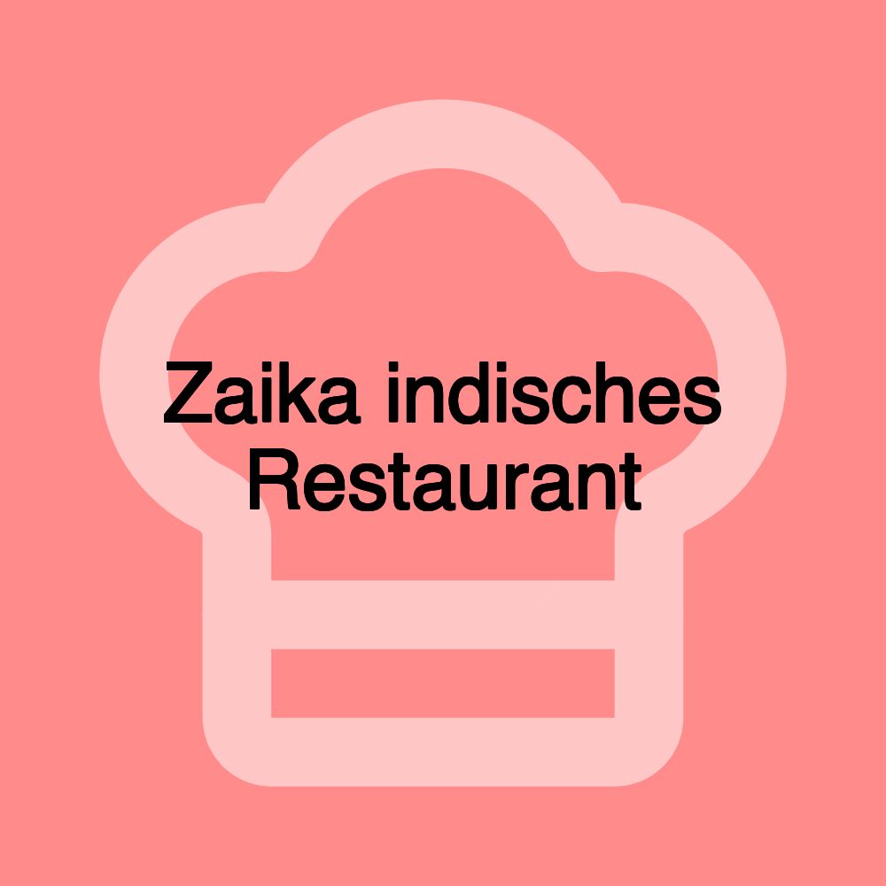 Zaika indisches Restaurant