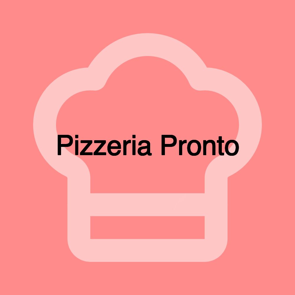 Pizzeria Pronto