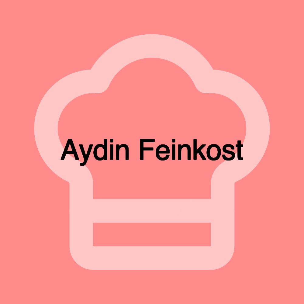 Aydin Feinkost