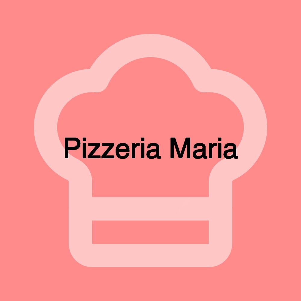 Pizzeria Maria