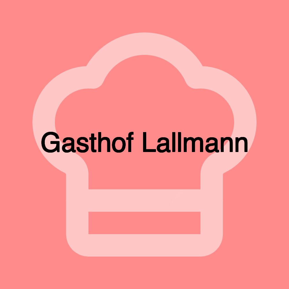 Gasthof Lallmann