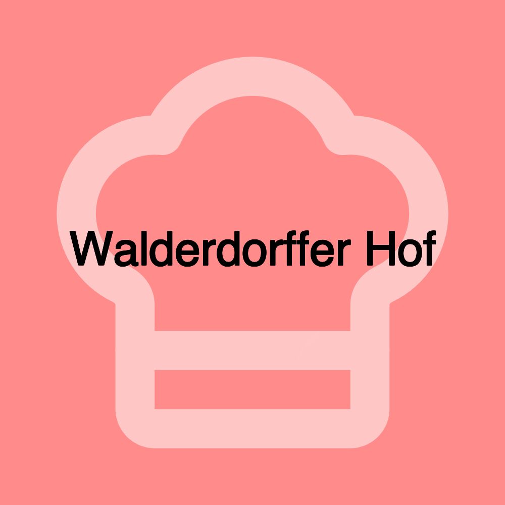 Walderdorffer Hof