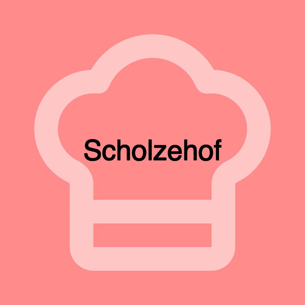 Scholzehof