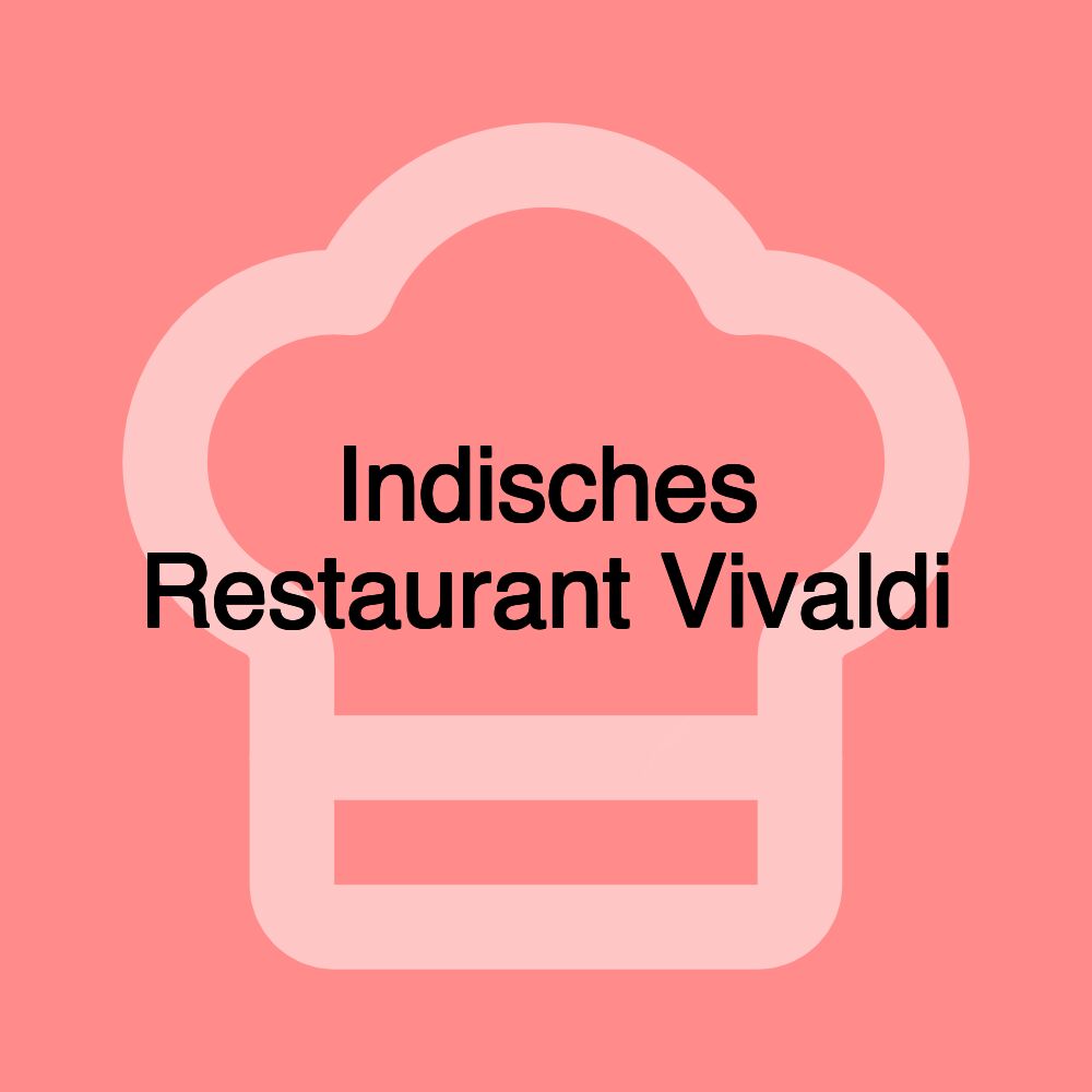 Indisches Restaurant Vivaldi