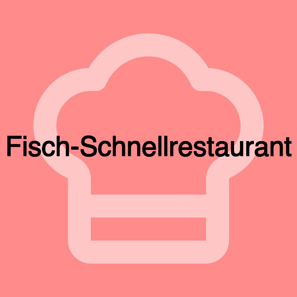 Fisch-Schnellrestaurant