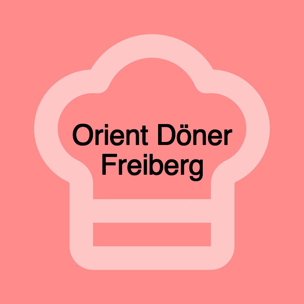 Orient Döner Freiberg