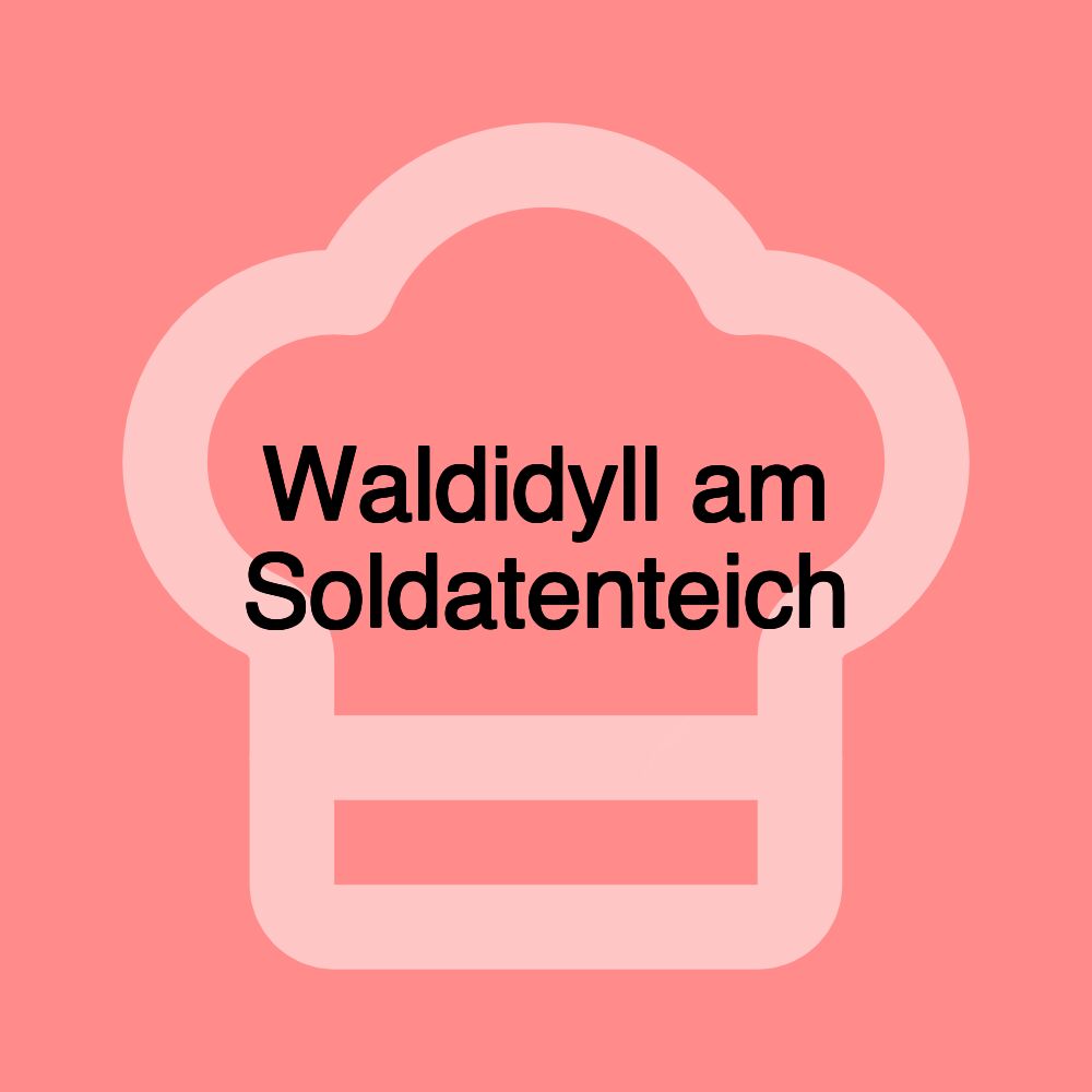 Waldidyll am Soldatenteich