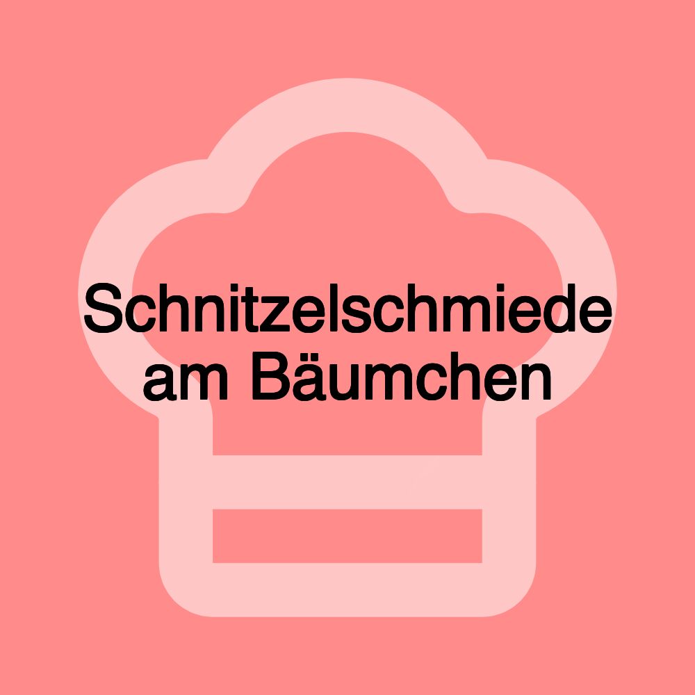 Schnitzelschmiede am Bäumchen