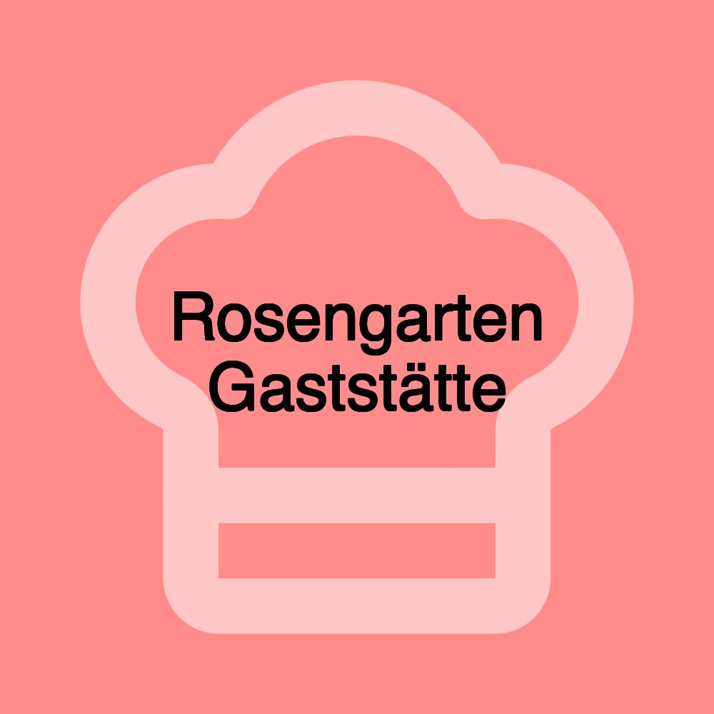 Rosengarten Gaststätte