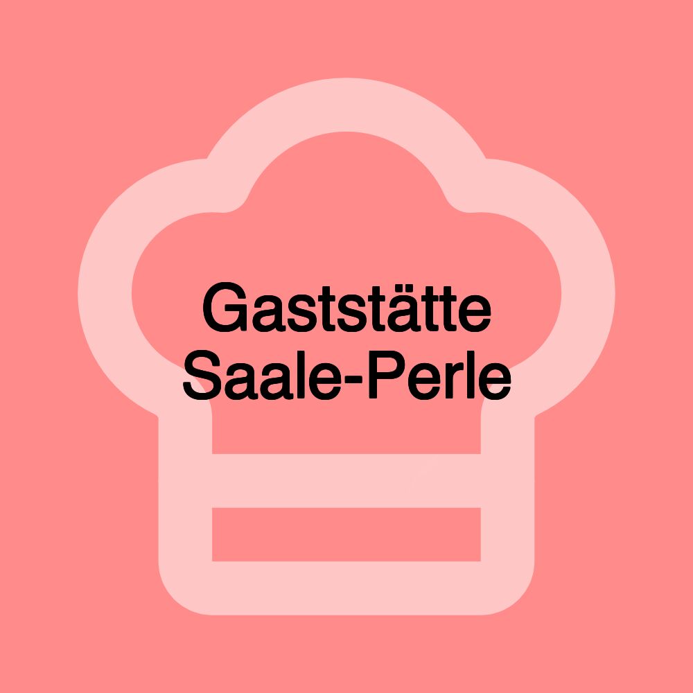 Gaststätte Saale-Perle