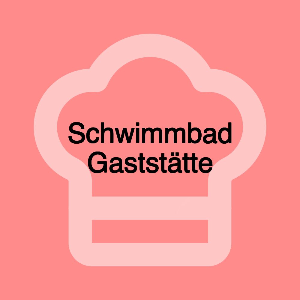 Schwimmbad Gaststätte