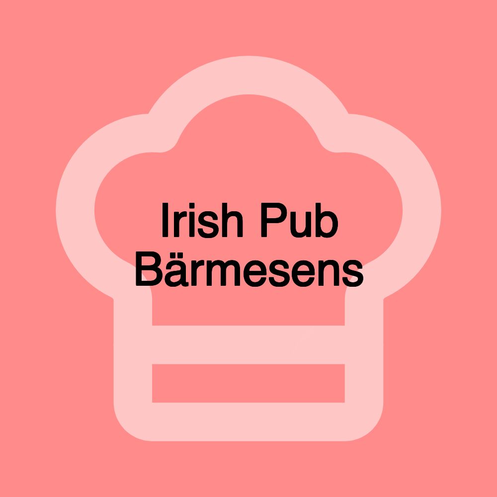 Irish Pub Bärmesens