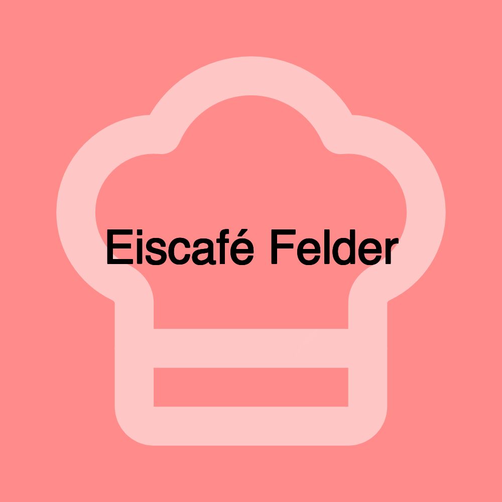 Eiscafé Felder