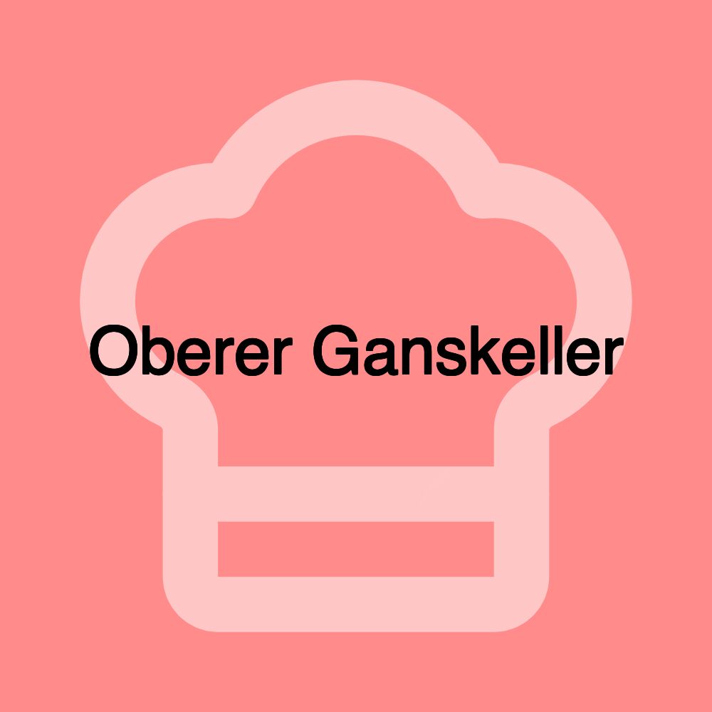 Oberer Ganskeller