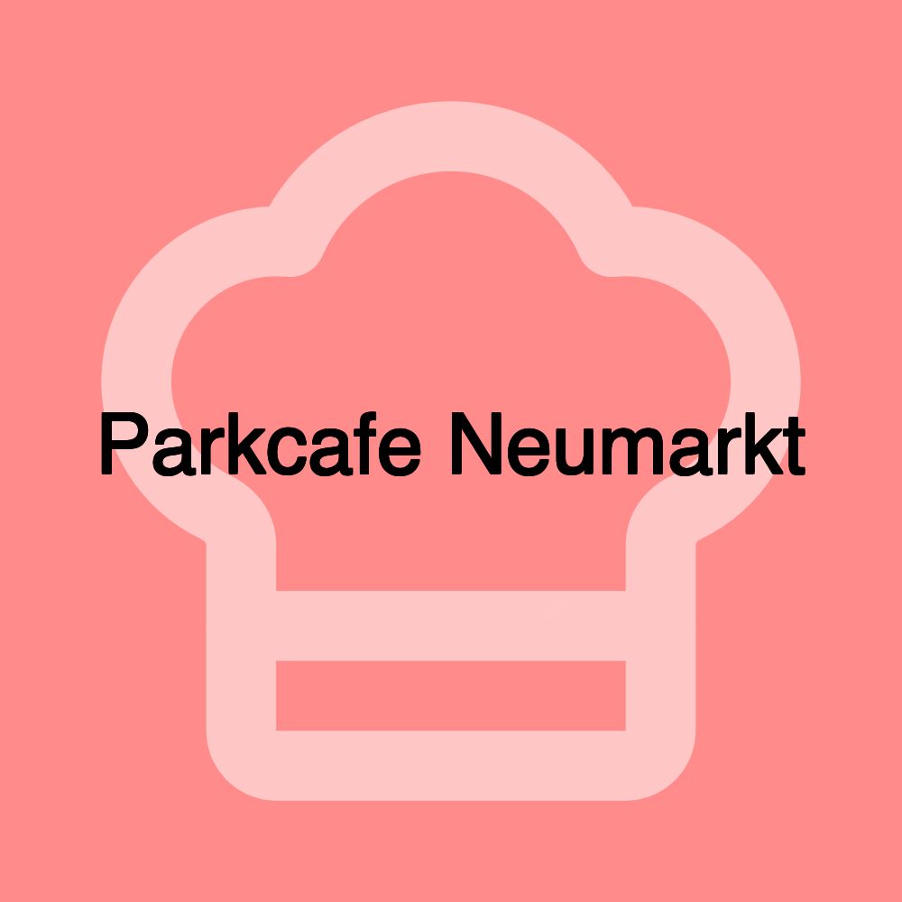 Parkcafe Neumarkt