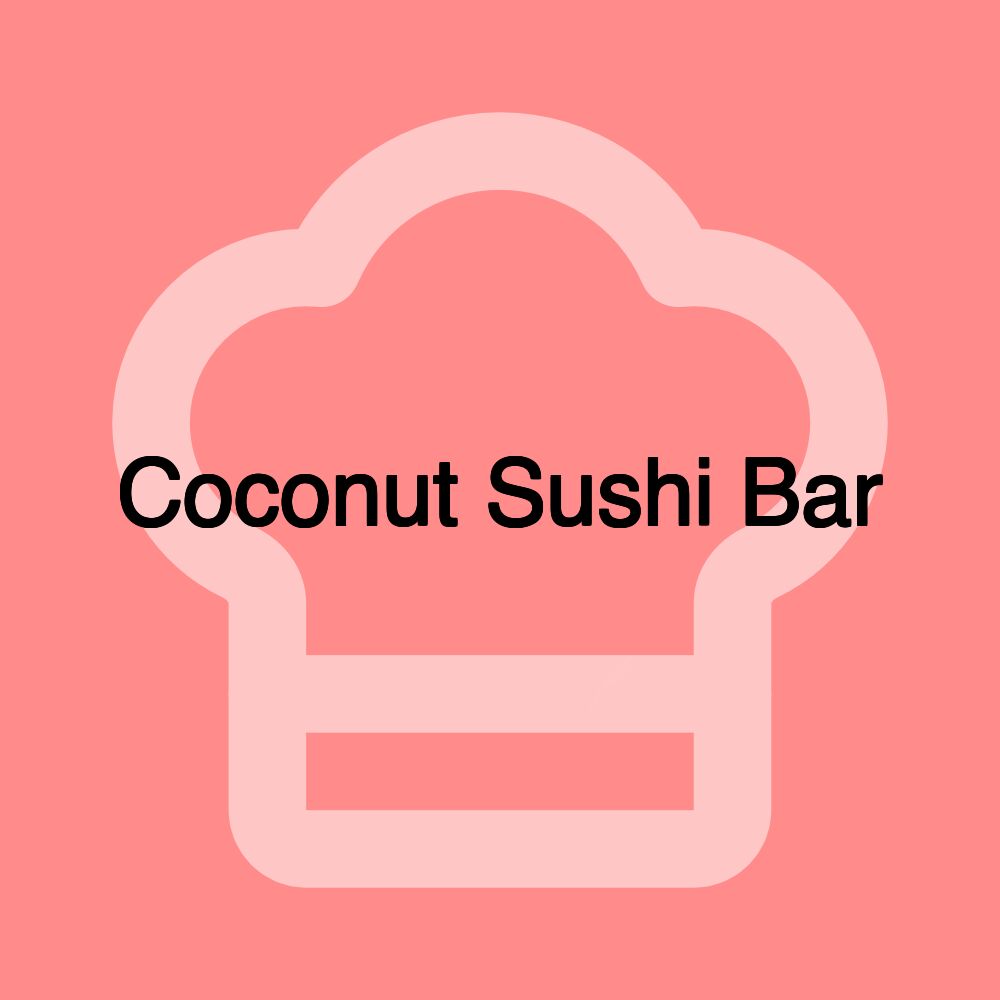 Coconut Sushi Bar